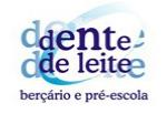 Dente de leite - Berçário e educação infantil