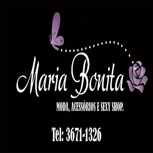 Maria Bonita  - Moda Acessórios e Sexy Shop