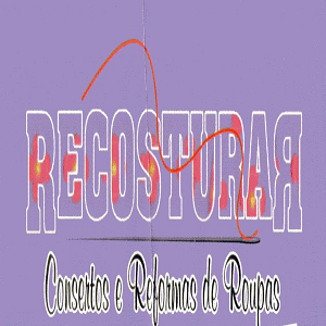RECOSTURAR - Consertos e Reformas de Roupas