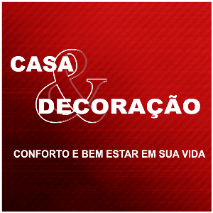 CASA & DECORAÇÃO