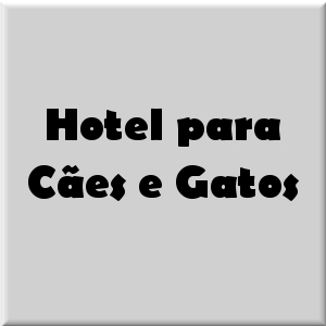 Hotel para Cães e Gatos - Pet Shop