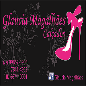 Glaucia Magalhães Calçados