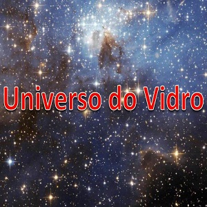 Universo do Vidro