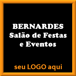 Bernardes - Salão de Festas e Eventos