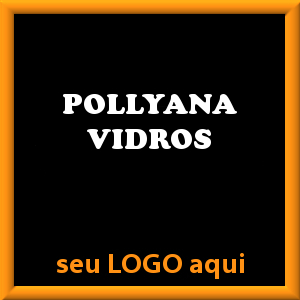 Pollyana Vidros - Vidros e Espelhos - Molduras e Quadros