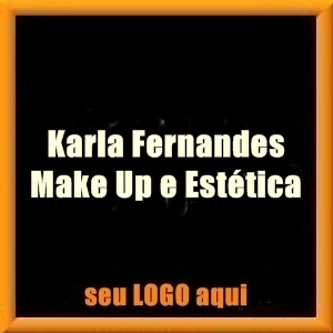 Karla Fernandes Make Up e Estética
