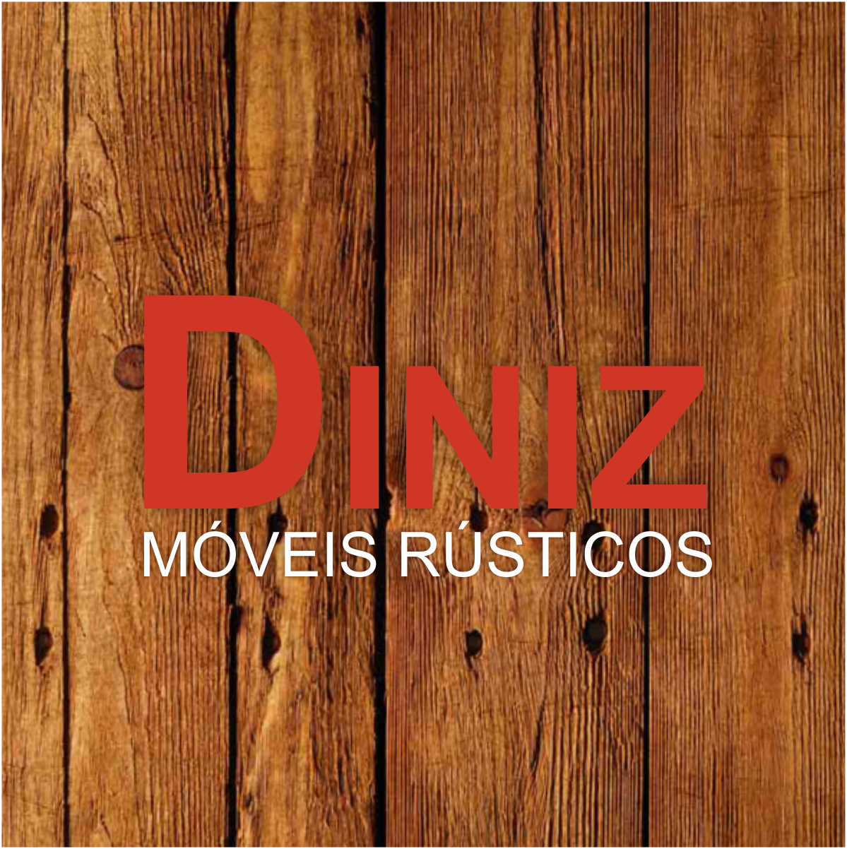 DINIZ MÓVEIS RÚSTICOS