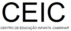 CEIC - Centro de Educação Infantil Caminhar