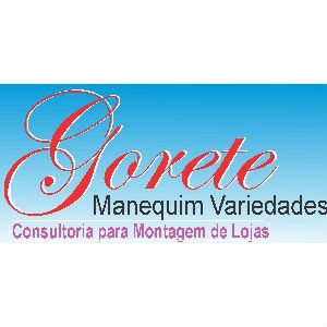 GORETE - Manequim Variedades