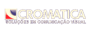 Cromatica - Soluções em Comunicação Visual