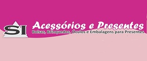 SI ACESSÓRIOS E PRESENTES