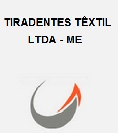 TIRADENTES TEXTIL LTDA - ME