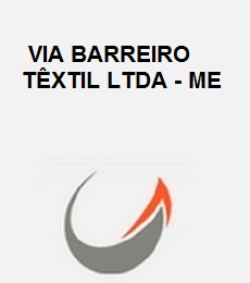 VIA BARREIRO TEXTIL LTDA - ME