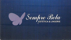 Sempre Bela - Estética & Lingerie