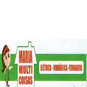 Maria Multi Coisas–Elétrica, Hidráulica, Ferragens, Informática