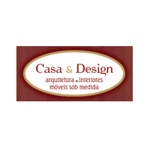 Casa & Design – Arquitetura de interiores, móveis sob medida