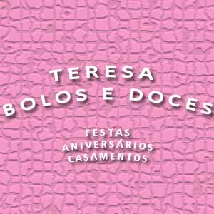 Teresa Bolos e Doces Finos