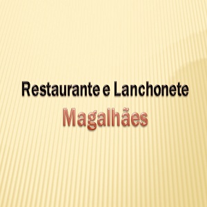 Restaurante e Lanchonete Magalhães
