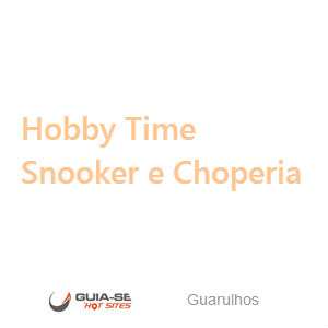 Hobby Time Snooker e Choperia - Bar tradicional em Guarulhos