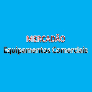 Mercadão Equipamentos Comerciais - Balcão, Freezer, Balança