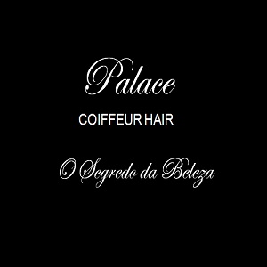 Palace Coiffeur Hair - Cabeleireiros, Estética, Manicure e Pedicure, Depilação