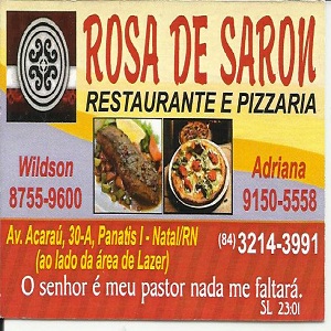 ROSA DE SARON - RESTAURANTE, SELF SERVICE, AÇAÍ E PIZZARIA