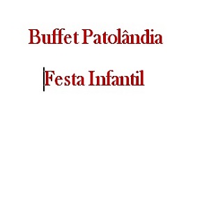 Buffet Patolândia - Festa Infantil