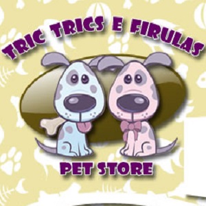 Tric Trics e Firulas Pet Store